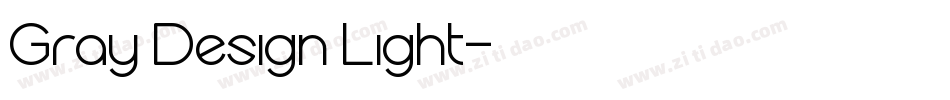 Gray Design Light字体转换